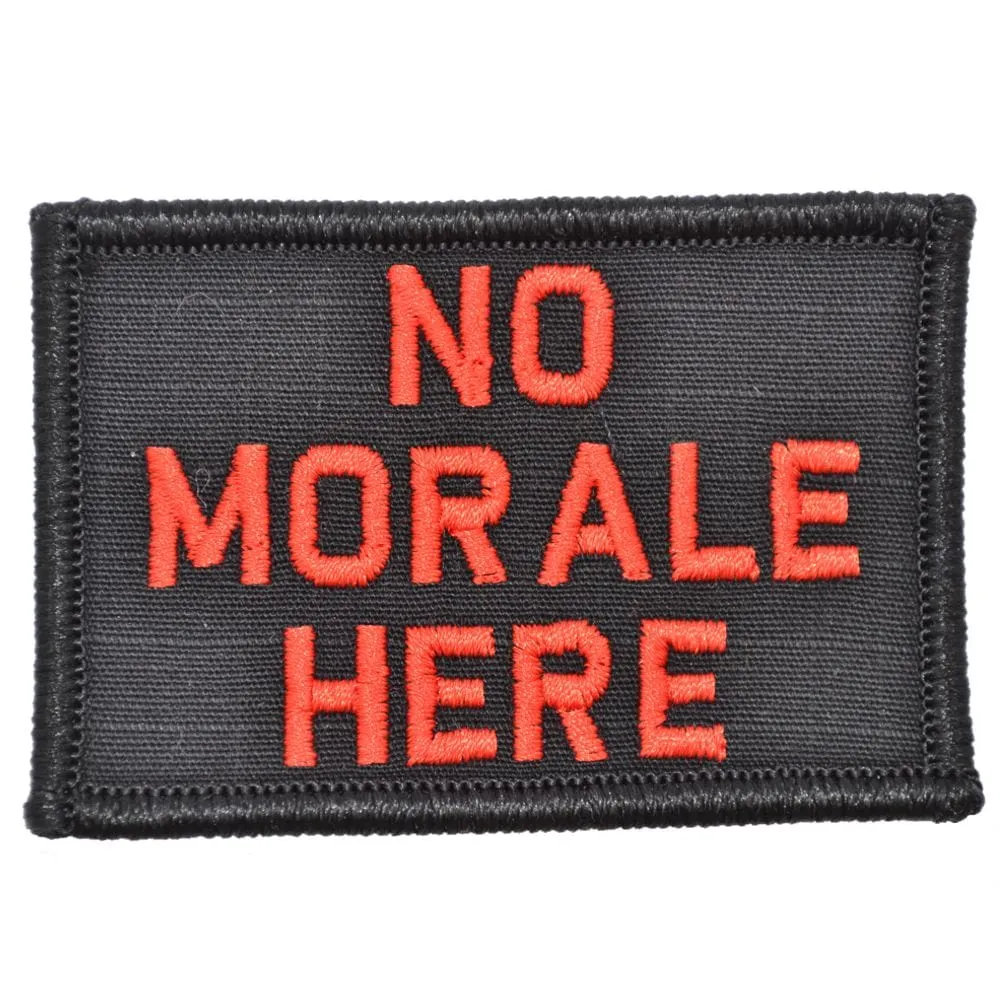 No Morale Here - 2x3 Patch