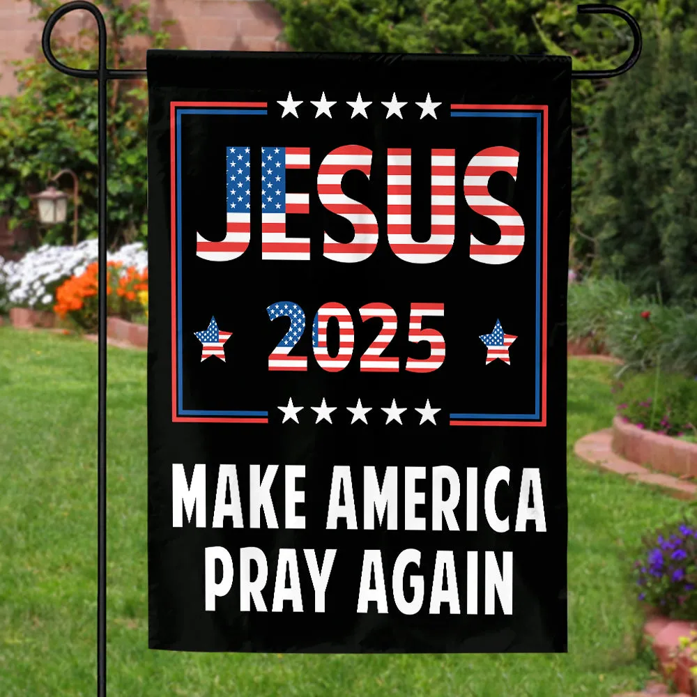 Teesdily | American Flag House Flag, Jesus 2024 Make America Pray Again Garden Flag, Jesus Home Decoration, Christian Patriotic Flag Gifts