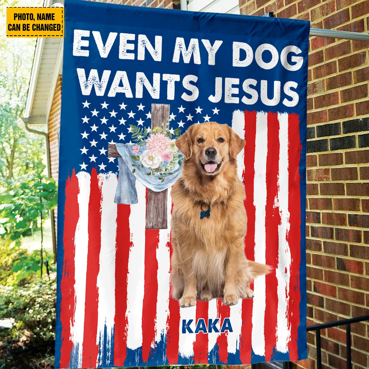 Teesdily | Customized Golden Retriever American Flag Home, Even My Dog Wants Jesus Garden Flag, Patriot 4th Of July House Flag Decor, Dog Lover Gift